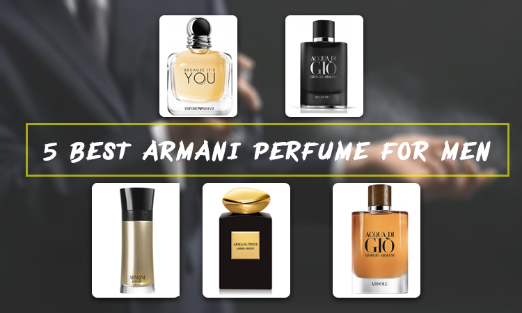 5 Best Armani Perfume for Men