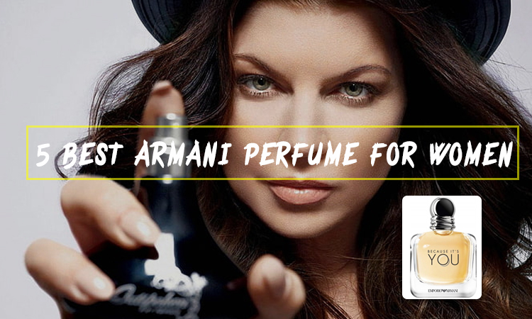 5 Best Armani Perfume for Women