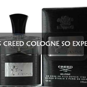 Why-is-Creed-Cologne-so-Expensive