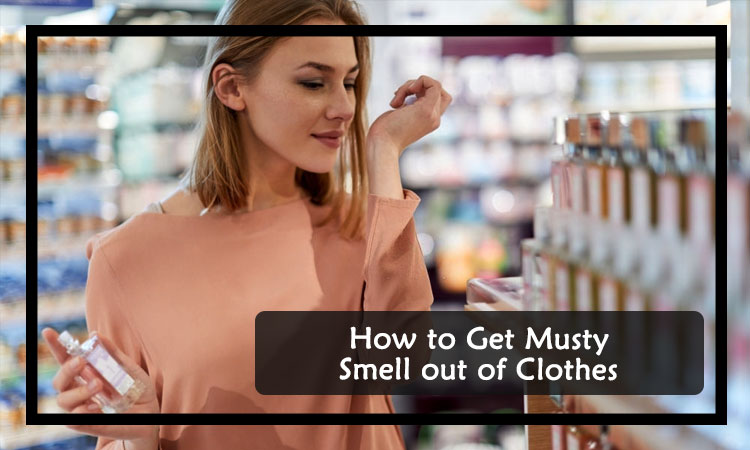 How to Get Musty Smell out of Clothes