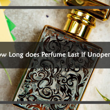 How Long does Perfume Last if Unopened
