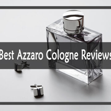 Best Azzaro Cologne Reviews